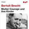 Mutter Courage und ihre Kinder... - Bild 1