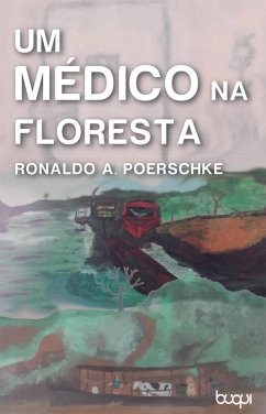 Cover Um Médico na Floresta (eBook, ePUB)