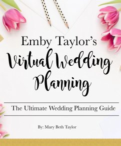 Emby Taylor's Virtual Wedding Planning (eBook, ePUB) - Taylor, Emby