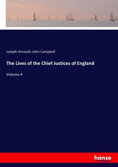 The Lives of the Chief Justices of England