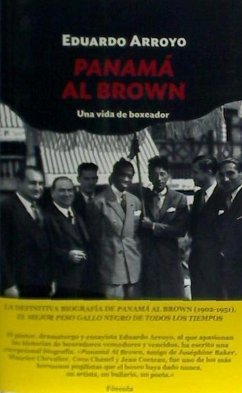 Panamá Al Brown : una vida de boxeador - Arroyo, Eduardo