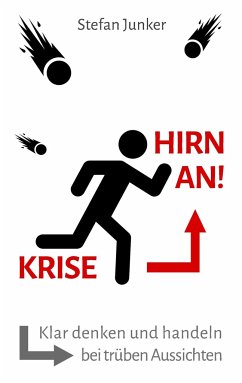 Krise - Hirn an - Junker, Stefan