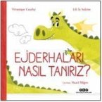 Ejderhalari Nasil Taniriz