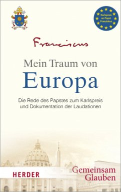 Mein Traum von Europa (Mängelexemplar) - Franziskus