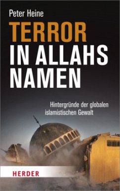 Terror in Allahs Namen (Mängelexemplar) - Heine, Peter