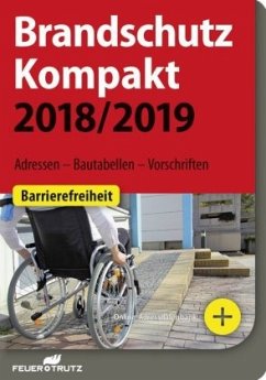 Brandschutz Kompakt 2018/2019 - Linhardt, Achim;Battran, Lutz