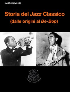 Storia del Jazz Classico (eBook, ePUB) - Ravasini, Marco