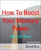 How To Boost Your Memory Power (eBook, ePUB)