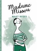 Madame Missou wagt Neues (eBook, ePUB)