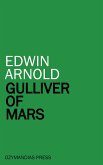 Gulliver of Mars (eBook, ePUB)