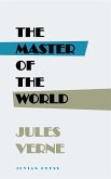 The Master of the World (eBook, ePUB)