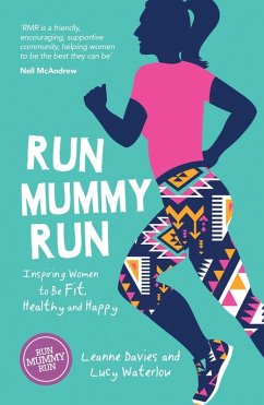 Run Mummy Run (eBook, ePUB) - Davies, Leanne; Waterlow, Lucy