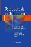 Osteoporosis in Orthopedics Osteoporosis in Orthopedics