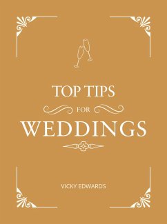 Top Tips for Weddings - Edwards, Vicky