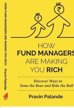 Cover How Fund Managers Are Making You Rich