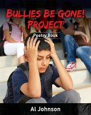 Bullies Be Gone! Project