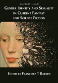 Gender Identity and Sexuality in Current Fantasy and Science Fiction