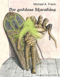 Der goldene Skarabäus - Frank, Micheal A.