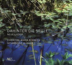 Dahinter Die Stille - Christine Maria Rembeck