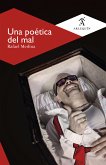 Una poética del mal (eBook, ePUB)