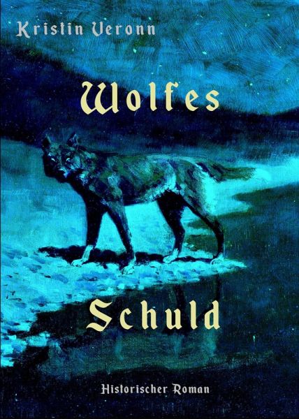 Wolfes Schuld (eBook, ePUB)