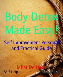 Body Detox Made Easy! (eBook, ePUB) - De Jesus, Mhar