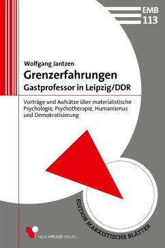 Grenzerfahrungen - Gastprofessor in Leipzig/DDR (eBook, ePUB) - Jantzen, Wolfgang