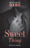 Sweet Thing (eBook, ePUB) Sweet Thing (eBook, ePUB)
