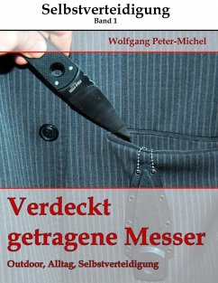 Verdeckt getragene Messer (eBook, ePUB) - Peter-Michel, Wolfgang