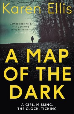A Map of the Dark (eBook, ePUB) - Ellis, Karen