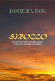 Sirocco, L'Adolescence D'Une Française Durant La Guerre D'Algérie (eBook, ePUB)