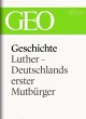Geschichte: Luther - Deutschlands... - Bild 1