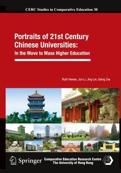 Portraits of 21st Century Chinese Universities: - Hayhoe, Ruth;Li, Jun;Lin, Jing