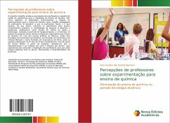 Percepções de professores sobre experimentação para ensino de química - dos Santos Ibernom, Ana Carolina