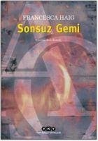 Sonsuz Gemi - Haig, Francesca