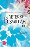 Yeter ki Bismillah de