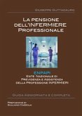 La Pensione dell'Infermiere professionale (eBook, PDF)