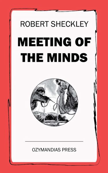 Meeting of the Minds (eBook, ePUB) Meeting of the Minds (eBook, ePUB)