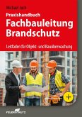 Praxishandbuch Fachbauleitung Brandschutz (eBook, PDF)