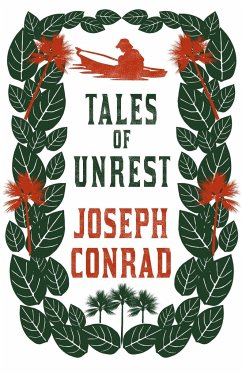 Tales of Unrest - Conrad, Joseph