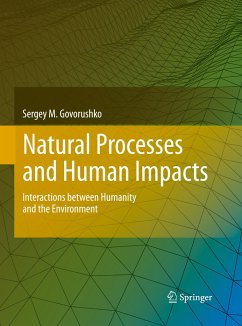 Natural Processes and Human Impacts - Govorushko, Sergey M.