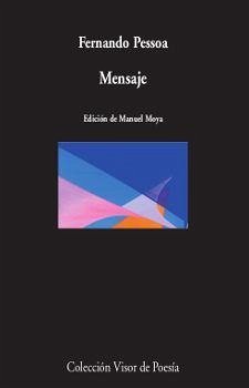 Mensaje - Moya, Manuel; Pessoa, Fernando