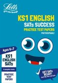 Letts Ks1 Revision Success - Ks1 English Sats Practice Test Papers (Photocopiable Edition)
