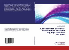 Kontraktnaq sistema - innowaciq w sisteme gosudarstwennyh zakupok - Mayakova, Anna;Semenihina, Elena