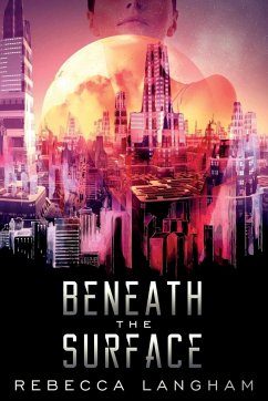 Beneath the Surface - Langham, Rebecca