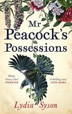 MR PEACOCKS POSSESSIONS