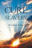A Cure for Slavery