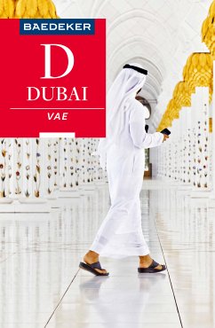 Baedeker Reiseführer Dubai, Vereinigte Arabische Emirate (eBook, PDF) - Wöbcke, Manfred; Müller-Wöbcke, Birgit; Kohl, Margit