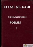 RIYAD AL KADI "e;THE COMPLETE WORKS"e; 1 (eBook, ePUB) RIYAD AL KADI "e;THE COMPLETE WORKS"e; 1 (eBook, ePUB)