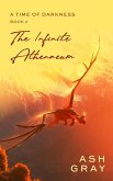 The Infinite Athenaeum (A Time of Darkness, #2) (eBook, ePUB)